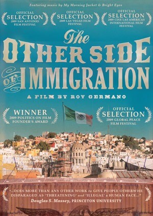 Movie poster for "The Other Side of Immigration"