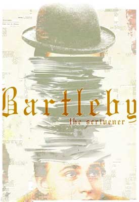 “Bartleby the Scrivener” poster/Organic Theater Company