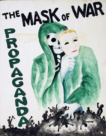 Poster: The Mask of War Propaganda