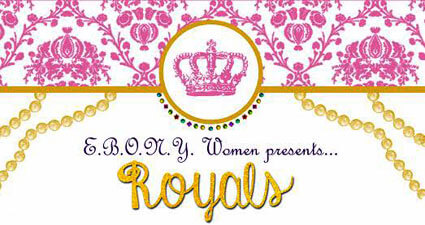 E.B.O.N.Y. Women Royals Week poster