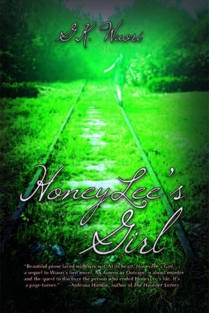 Book cover of “HoneyLee's Girl” by G.K. Wuori